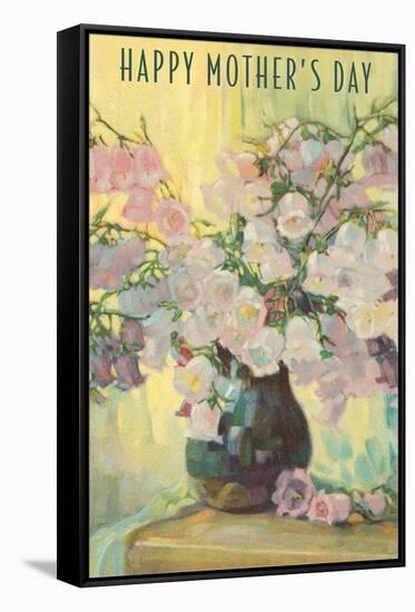 Happy Mother's Day, Flowers in Vase-null-Framed Stretched Canvas