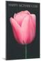 Happy Mothers Day, Pink Tulip-null-Mounted Art Print