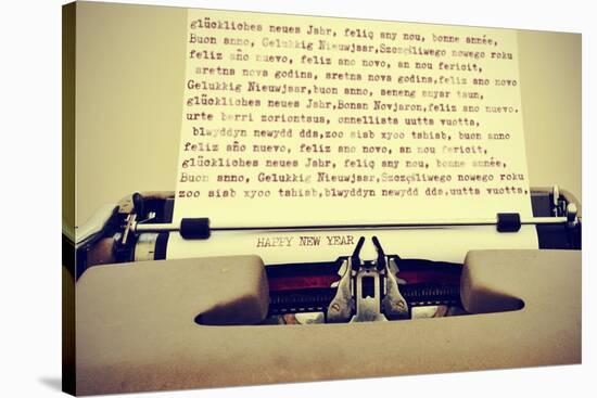 Happy New Year Written in Different Languages with an Old Typewriter, with a Retro Effect-nito-Stretched Canvas