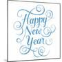 Happy New Year-foxysgraphic-Mounted Art Print