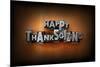 Happy Thanksgiving-enterlinedesign-Mounted Photographic Print