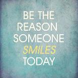 Be the Reason Someone Smiles Today-happydancing-Stretched Canvas