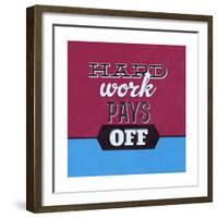 Hard Work Pays Off 1-Lorand Okos-Framed Premium Giclee Print