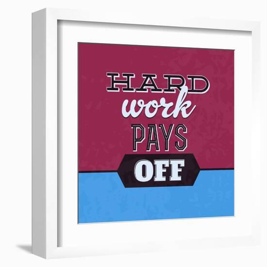 Hard Work Pays Off 1-Lorand Okos-Framed Art Print