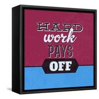 Hard Work Pays Off 1-Lorand Okos-Framed Stretched Canvas