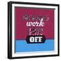 Hard Work Pays Off 1-Lorand Okos-Framed Art Print