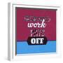 Hard Work Pays Off 1-Lorand Okos-Framed Art Print