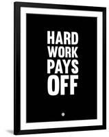 Hard Work Pays Off 1-NaxArt-Framed Art Print