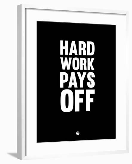 Hard Work Pays Off 1-NaxArt-Framed Art Print