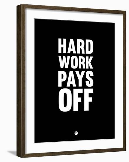 Hard Work Pays Off 1-NaxArt-Framed Art Print