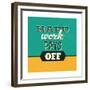 Hard Work Pays Off-Lorand Okos-Framed Premium Giclee Print