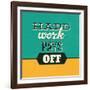 Hard Work Pays Off-Lorand Okos-Framed Art Print