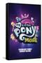 Hasbro My Little Pony Movie - One Sheet-Trends International-Framed Stretched Canvas