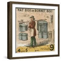 Hat Box or Bonnet Box!, Cries of London, C1840-TH Jones-Framed Giclee Print