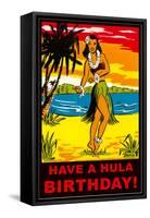 Have a Hula Birthday-null-Framed Stretched Canvas