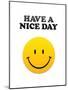Have a Nice Day Smiley Face Art Print Poster-null-Mounted Poster