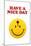 Have a Nice Day Smiley Face with Bullet Hole-null-Mounted Art Print