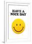 Have a Nice Day Smiley Face-null-Framed Art Print