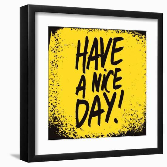 Have a Nice Day-ZOO BY-Framed Art Print