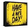 Have a Nice Day-ZOO BY-Framed Stretched Canvas