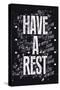 Have a Rest - Typographic Retro-ZOO BY-Stretched Canvas