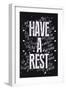 Have a Rest - Typographic Retro-ZOO BY-Framed Art Print