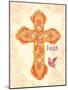 Have Faith-Bella Dos Santos-Mounted Premium Giclee Print