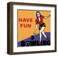 Have Fun Bowling-null-Framed Art Print