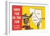 Have Fun in the Sun, Las Vegas, Map, Nevada-null-Framed Art Print