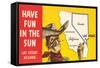 Have Fun in the Sun, Las Vegas, Map, Nevada-null-Framed Stretched Canvas