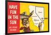 Have Fun in the Sun, Las Vegas, Map, Nevada-null-Framed Art Print