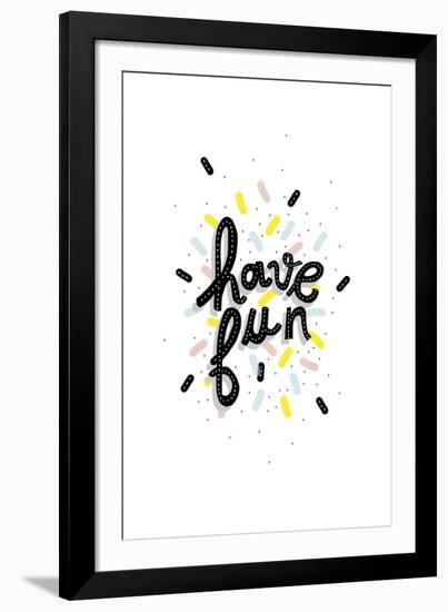Have Fun-null-Framed Giclee Print