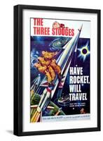 Have Rocket, Will Travel, On the Rocket, From Top: Moe Howard. Larry Fine, Joe Derita, 1959-null-Framed Art Print