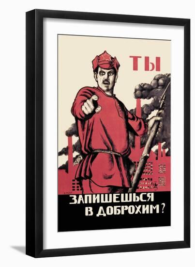 Have You Volunteered for the Red Army?-Dmitry Moor-Framed Art Print