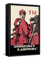 Have You Volunteered for the Red Army?-Dmitry Moor-Framed Stretched Canvas