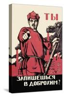 Have You Volunteered for the Red Army?-Dmitry Moor-Stretched Canvas