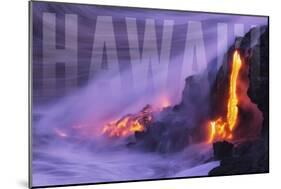 Hawaii - Lava Flow-Lantern Press-Mounted Art Print