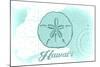 Hawaii - Sand Dollar - Teal - Coastal Icon-Lantern Press-Mounted Art Print