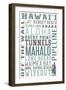 Hawaii - Typography-Lantern Press-Framed Art Print