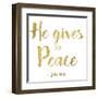 He Gives-Taylor Greene-Framed Art Print