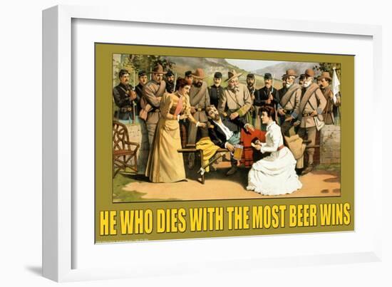 He Who Dies with the Most Beer Wins-null-Framed Art Print