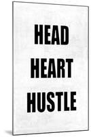 Head Heart Hustle on Gray-Jamie MacDowell-Mounted Art Print