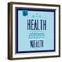 Health Is the Best Wealth 1-Lorand Okos-Framed Art Print