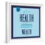 Health Is the Best Wealth 1-Lorand Okos-Framed Art Print