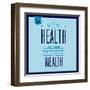 Health Is the Best Wealth 1-Lorand Okos-Framed Art Print