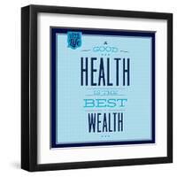 Health Is the Best Wealth 1-Lorand Okos-Framed Art Print