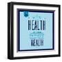 Health Is the Best Wealth 1-Lorand Okos-Framed Art Print