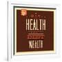 Health Is Wealth-Lorand Okos-Framed Art Print