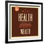 Health Is Wealth-Lorand Okos-Framed Art Print