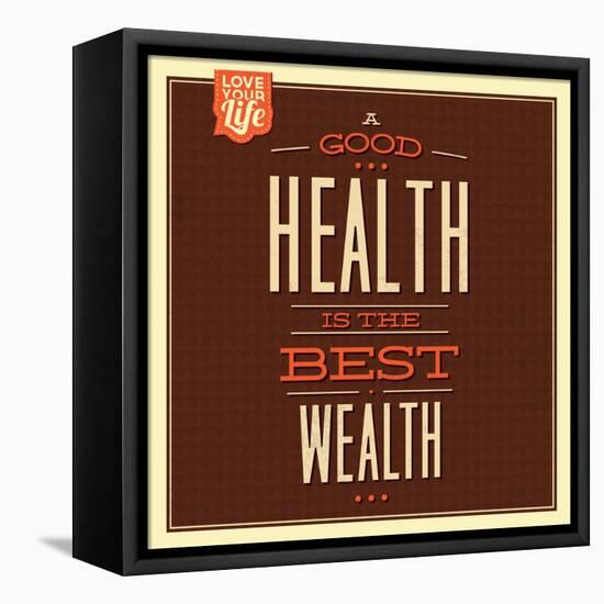 Health Is Wealth-Lorand Okos-Framed Stretched Canvas